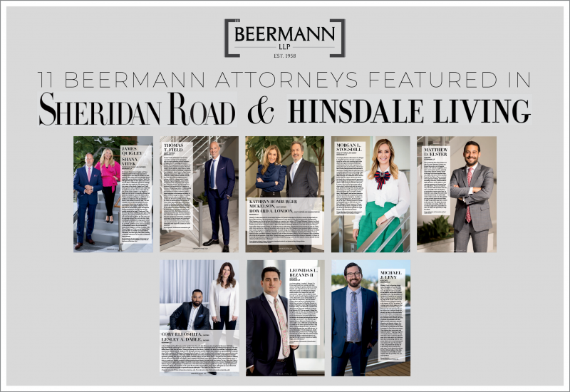 2022 Premier Lawyer Issues of Sheridan Road and Hinsdale Living Feature 11 Beermann Attorneys