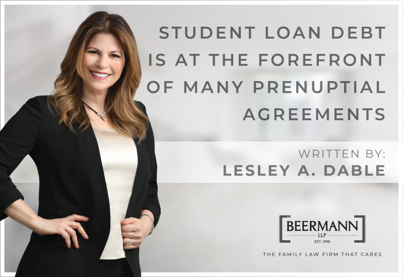 Student Loan Debt is at the Forefront of Many Prenuptial Agreements